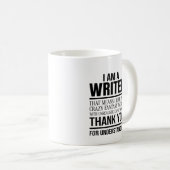 I Am a Writer Funny Author Gift コーヒーマグカップ (正面右)