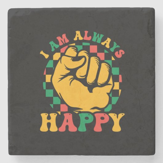 i_am_always_happy_01 ストーンコースター (正面)