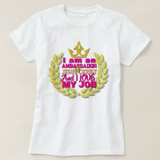 I Am An Ambassador Of Jesus Christ Christian T-Shi Tシャツ
