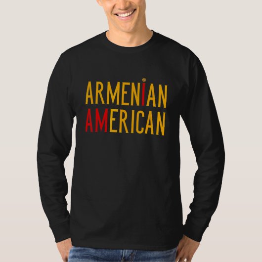 I Am Armenian American   Armenia and America Pride Tシャツ (正面)