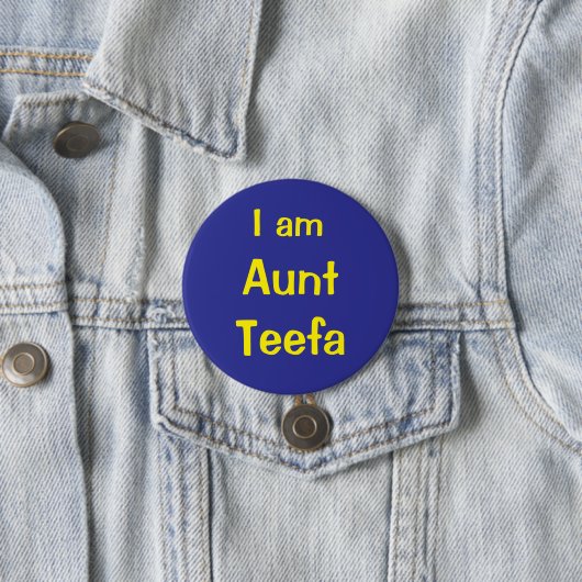 I am Aunt Teefa 缶バッジ (インサイチュ)