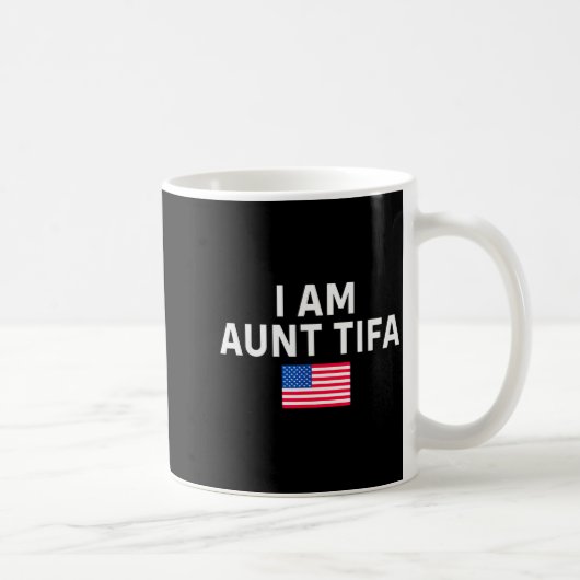 I Am Aunt Tifa _ Aunt Tifa Funny Aunt Tifa  コーヒーマグカップ (右)