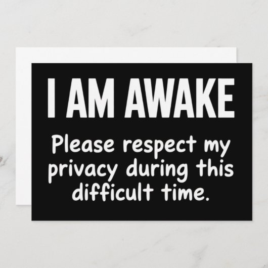 I Am Awake Please Respect My Privacy Funny Sarcasm 招待状 (正面/裏面)