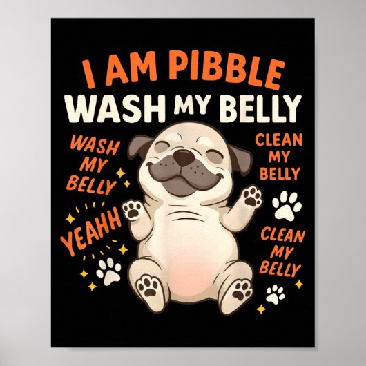 I Am Bble Wash My Belly Clean My Belly Meme Pet Lo ポスター (正面)