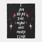 I Am Beat The Man One More Time フリースブランケット (正面)