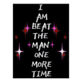 I Am Beat The Man One More Time ポスター (正面)