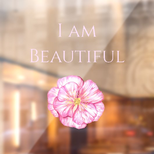I am Beautiful Floral Pink  ウィンドウサイン (シート2)