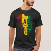 I Am Black Every Month Blackity Black Black Histor Tシャツ (正面)