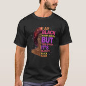 I Am Black Every Month But This Month I'm Blackity Tシャツ (正面)