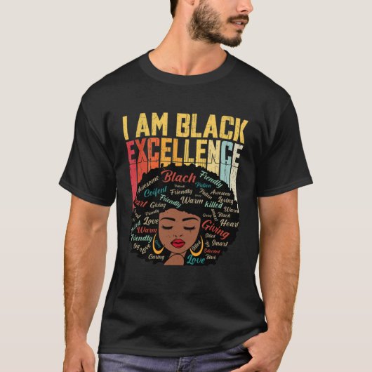 I Am Black Excellence Black Woman African American Tシャツ (正面)