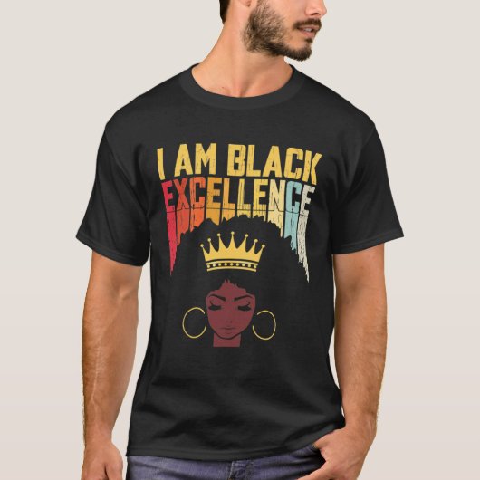 I Am Black Excellence Black Woman African American Tシャツ (正面)