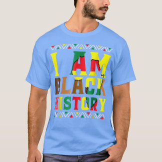 I Am Black History – ブラックヒストリ月&プライドT Tシャツ