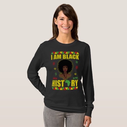 I Am Black History  African American Strong Black  Tシャツ (正面フル)