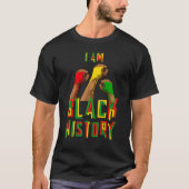 I Am Black History Afro American Melanin Pride Afr Tシャツ (正面)