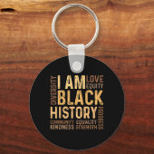 I Am Black History Black History Month Gift Africa キーホルダー (正面)