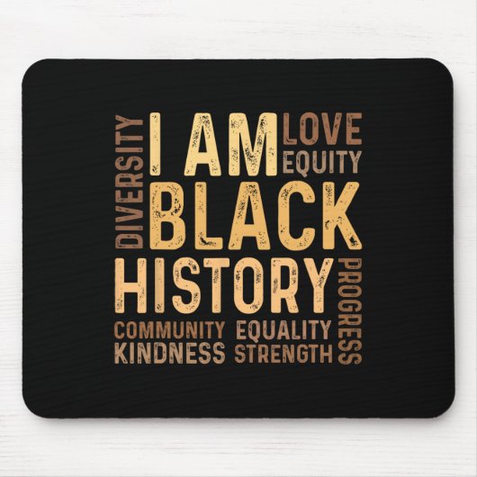 I Am Black History Black History Month Gift Africa マウスパッド (正面)