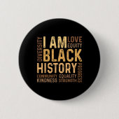 I Am Black History Black History Month Gift Africa 缶バッジ (正面)