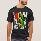 I Am Black History Black History Month & Pride Gif Tシャツ (正面)