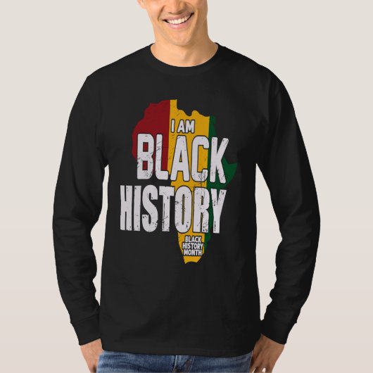 I AM BLACK HISTORY BLACK HISTORY MONTH Tシャツ (正面)