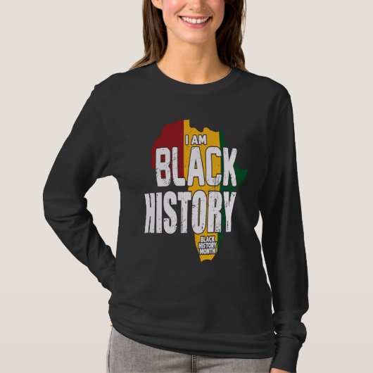 I AM BLACK HISTORY BLACK HISTORY MONTH Tシャツ (正面)