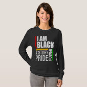 I Am Black History Black Pride Black Power Tシャツ (正面フル)