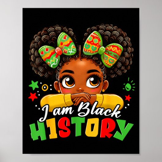 I Am Black History Kids Girls Womens Black History ポスター (正面)