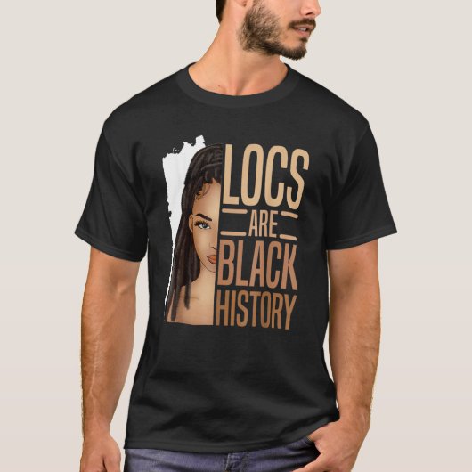 I Am Black History Locs Girl Loc'd African America Tシャツ (正面)