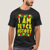 I Am Black History Month African American Pride Ce Tシャツ (正面)
