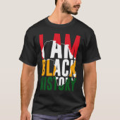 I Am Black History Month African American Pride Tシャツ (正面)