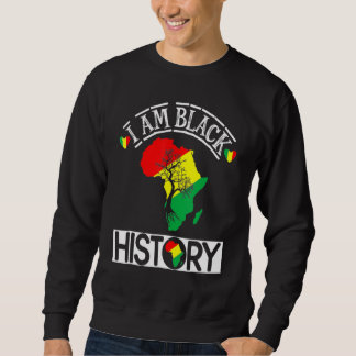 I Am Black History Month African Map American Cele スウェットシャツ