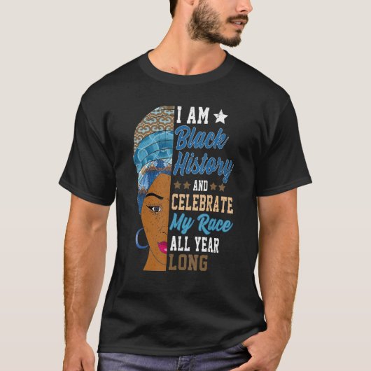 I Am Black History Month Afrocentric Woman 1 Tシャツ (正面)
