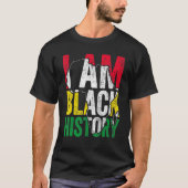 I Am Black History Month Melanin BLM African Pride Tシャツ (正面)