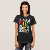 I Am Black History Month Melanin BLM African Pride Tシャツ (正面フル)