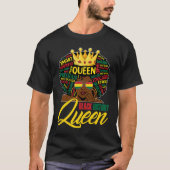 I Am Black History Queen BHM BLM Pride Melanin Wom Tシャツ (正面)