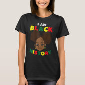 I Am Black History Queen Melanin African Pride Gir Tシャツ (正面)
