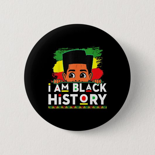 I Am Black History Shirt For Kids Boys Black Histo 缶バッジ (正面)