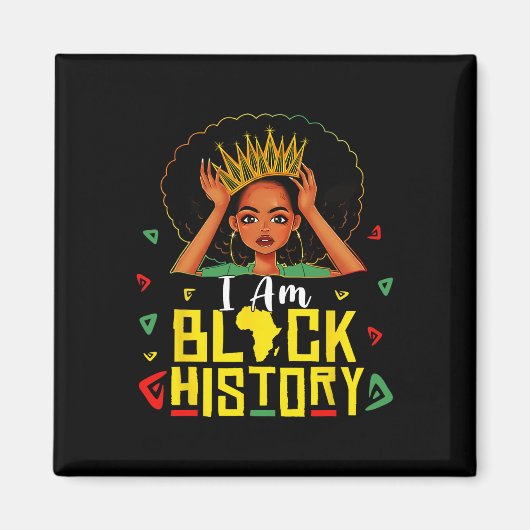 I Am Black History Women Girl Black History Month  マグネット (正面)