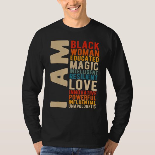 I Am Black Woman Educated Black History Month Blac Tシャツ (正面)