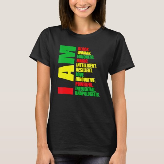 I Am Black Woman Educated Black History Month Mela Tシャツ (正面)