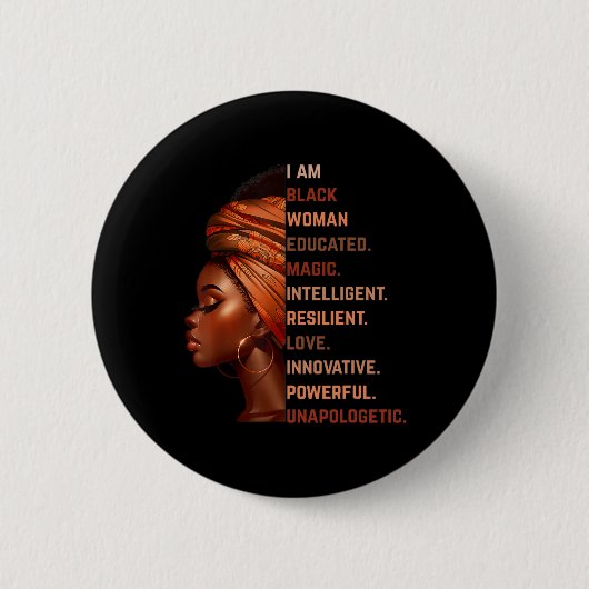 I Am Black Woman Educated Magic Intelligent Melani 缶バッジ (正面)