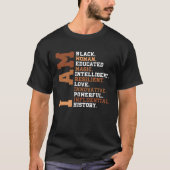 I Am Black Woman Educated Melanin Black History Mo Tシャツ (正面)