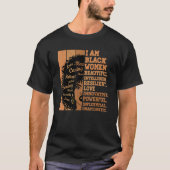 I Am Black Women Black History Month African Ameri Tシャツ (正面)