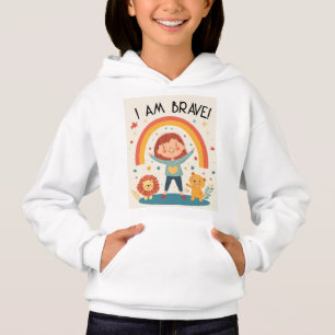 I Am Brave – キッズ肯定フード付きスウェットシャツ