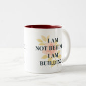 I Am Building | Affirmation Mug for Women ツートーンマグカップ (正面右)