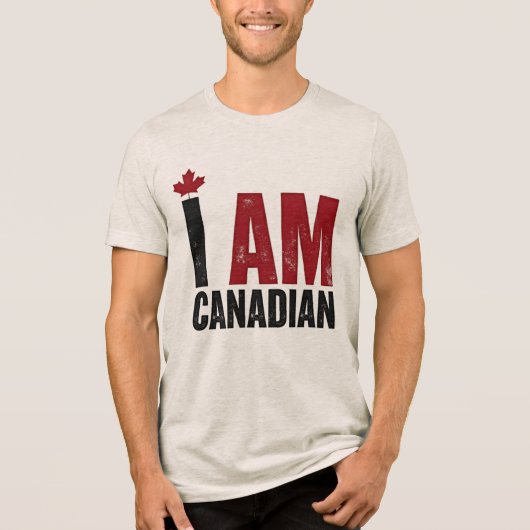 I Am Canadian - Patriotic Statement & Maple leaf トライブレンドTシャツ (正面)