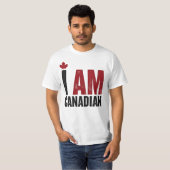 I Am Canadian - Patriotic Statement & Maple leaf Tシャツ (正面フル)