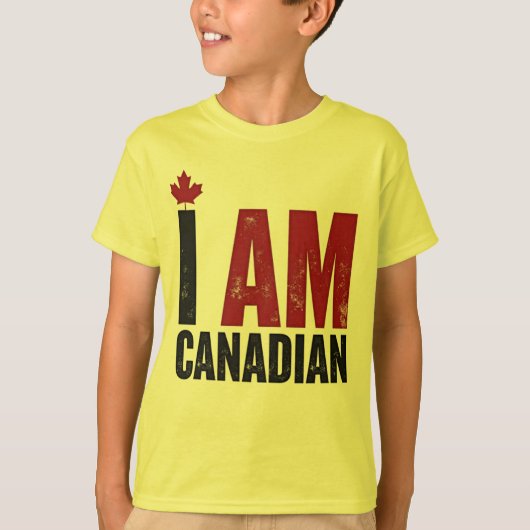 I Am Canadian - Patriotic Statement & Maple leaf Tシャツ (正面)