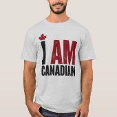 I Am Canadian - Patriotic Statement & Maple leaf Tシャツ (正面)