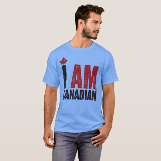 I Am Canadian - Patriotic Statement & Maple leaf Tシャツ (正面フル)