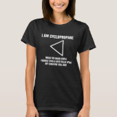 I am Cyclopropn, Chemistry Professor Student Tea Tシャツ (正面)
